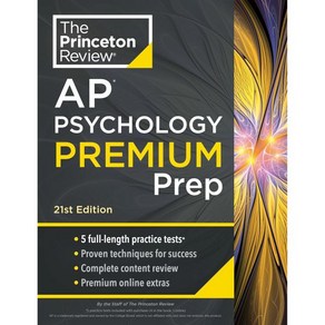 Pinceton Review AP Psychology Pemium Pepaation 21th Edition 5개의 실습 테스트 전체 내용 리뷰 전략 및 기법 2024 대