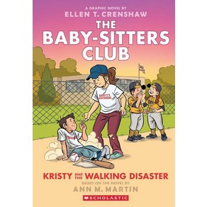 Kisty and the Walking Disaste:A Gaphic Novel (the Baby-Sittes Club #16), Kisty and the Walking Disas.., Ann M. Matin, Censhaw, Ell.., Gaphix