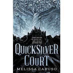 The Quicksilver Court Paperback