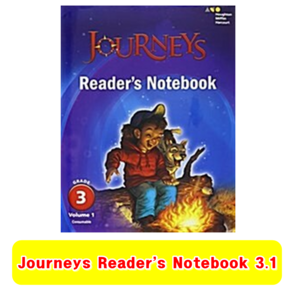 Journeys Reader's Notebook G3.1