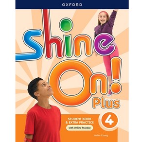 Shine On Plus 4 Student Book with Online Practice