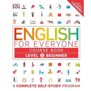 English for Everyone: Level 1: Beginner Course Book: A Complete Self-Study Program : B...