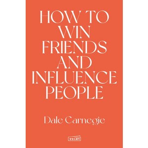 데일 카네기 인간관계론(영문판 무삭제 오리지널):How to Win Fiends & Influence People, 상상스퀘어