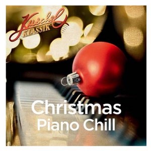 VARIOUS - CHRISTMAS PIANO CHILL 피아노로 듣는 크리스마스, 1CD