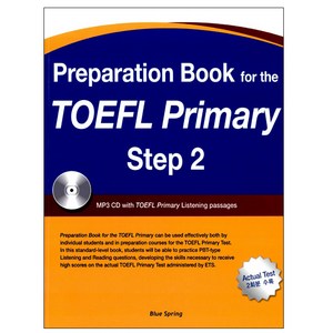 Preparation Book for the TOEFL Primary Step 2, Blue Spring