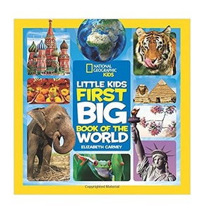 National Geogaphic Little Kids Fist Big Book of the Wold, Natl Geogaphic Society