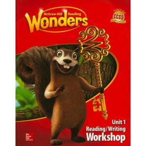 Wonders 1.1 Reading Writing Workshop, McGraw-Hill