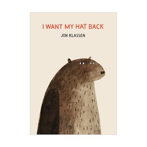 I Want My Hat Back:, Candlewick Press (MA)