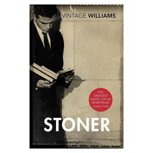 Stoner (Vintage Classics):A Novel, Vintage Classics