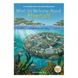 What Do We Know About Atlantis?, Penguin Young Readers Group