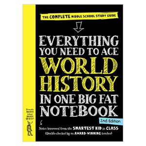 Everything You Need to Ace World History in One Big Fat Notebook 2nd Edition, Workman Publishing