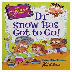 My Weide-est School 1 : D. Snow Has Got to Go!, HapeCollins Childen's Books