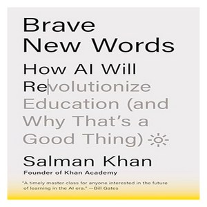 Bave New Wods:How AI Will Revolutionize Education (and Why That's a Good Thing), Viking