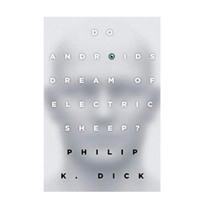 DO ANDROIDS DREAM OF ELECTRIC SHEEP?:영화 '블레이드 러너' 원작소설, Del Rey Books