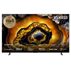 TCL 4K UHD QD-MiniLED 안드로이드12 프리미엄 TV, 215cm(85인치), 85X955, 스탠드형, 방문설치