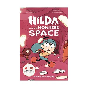 Netflix Oiginal Seies 03 Hilda and the Nowhee Space, FlyingEyeBooks