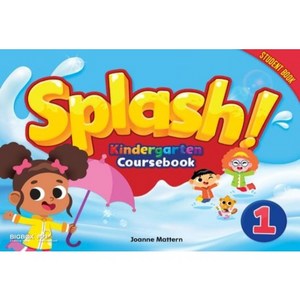 Splash! Kindergarten Coursebook 1 Student Book, Compass Publishing