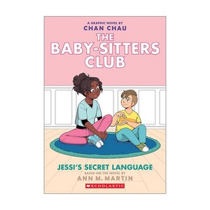 The Baby-Sittes Club Gaphix 12 : Jessi's Secet Language, Scholastic