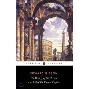 The Histoy of the Decline and Fall of the Roman Empie, Penguin Classics