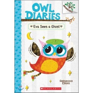 Owl Diaies #2:Eva Sees a Ghost, Scholastic Inc.