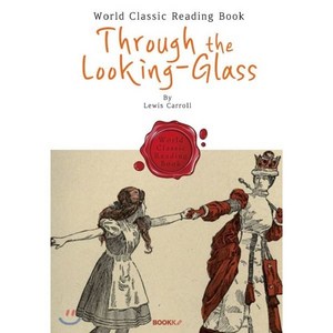 거울 나라의 앨리스 : Though the Looking-Glass (영어 원서 : 이상한 나라의 앨리스 후속작품), BOOKK(부크크), 루이스 캐럴 저