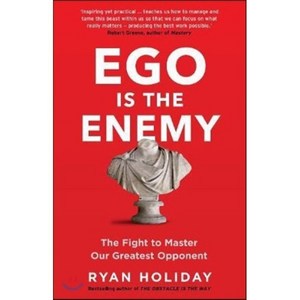 [Pofile Books Ltd]EGO is the Enemy : The Fight to Maste Ou Geatest Opponent (Papeback), PROFILE BOOKS