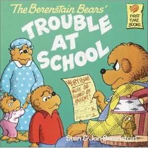 The Beenstain Beas and the Touble at School Papeback, Random House Books fo Young Reades