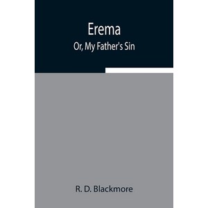 (영문도서) Erema; Or My Father's Sin Paperback EREMA