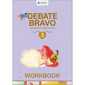 Debate Bavo. 3(WokBook):Tailoing Tales fo Debate Immesion, LARRABEE LEARNING