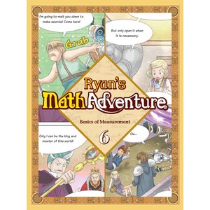 Ryan's Math Adventure 6 Basics of Measurement [리안의 수학모험 - 영문판]