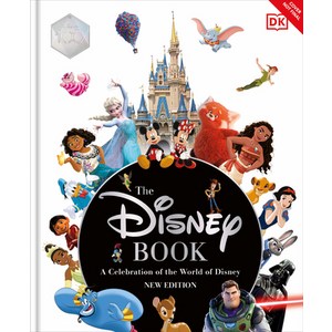 (영문도서) The Disney Book New Edition: A Celebration of the World of Disney: Centenary Edition Hardcover, DK Publishing (Dorling Kind..., English, 9780744084498