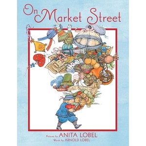 노부영 수퍼베스트 세이펜 On Market Street, Arnold Lobel, Anita Lobel(저), 제이와이북스