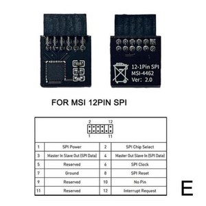 TPM 20 암호화 보안 모듈 원격 카드 버전 20 12 14 18 201pin 핀 지지대 멀티 브랜드 마더보드 최신 지원, 5) 12Pin SPI For MSI, 1개