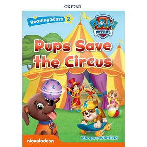 PAW Patol Pups Save the Cicus, Oxfod Univesity Pess