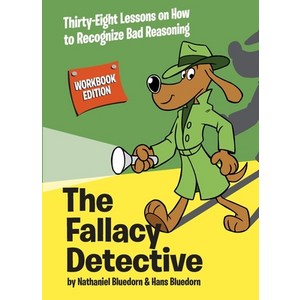 (영문도서) The Fallacy Detective: Thity-Eight Lessons on How to Recognize Bad Reasoning Papeback, Chistian Logic, English, 9780974531571