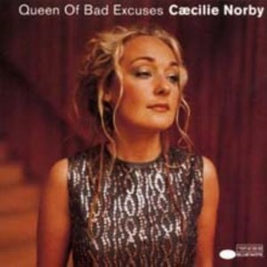 Caecilie Noby - Queen Of Bad Excuses EU수입반, 1CD