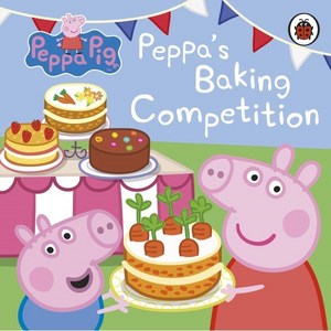 Peppa Pig : Peppa's Baking Competition, LADYBIRD BOOKS