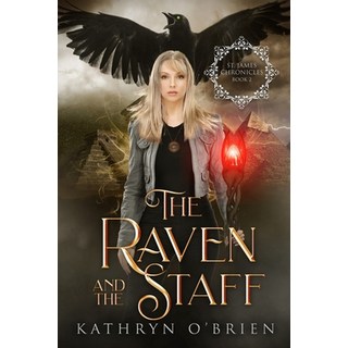 (外文書)The Raven and the Staff Paperback, Independently Published, English
