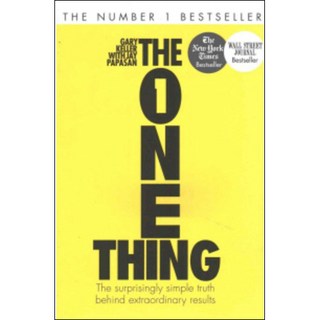 The One Thing : The Surprisingly Simple Truth Behind Extraordinary Results Paperback, John Murray Publishers
