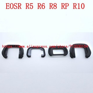 Canon EOSR R RP R8 R5 R6 R10 디지털 카메라 수리 부품 용 새 뷰 파인더 아이 컵 아이피스, 03 EOS R5 R6