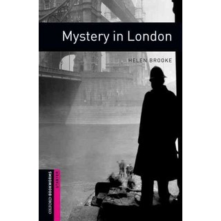 MYSTERY IN LONDON : Oxford Bookworms Starter