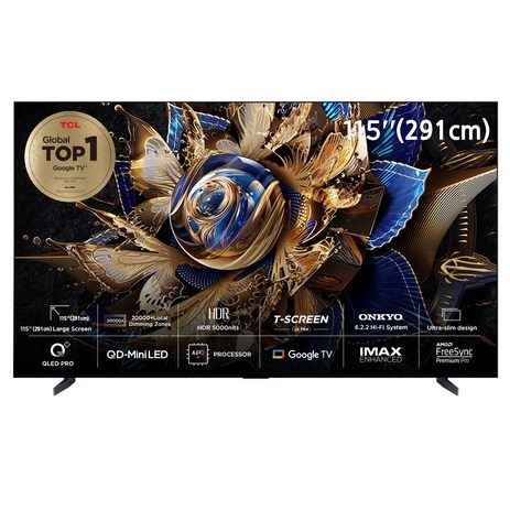 TCL 4K UHD QD-MiniLED 안드로이드12 프리미엄 TV, 291cm(115인치), 115X955 Max, 스탠드형, 방문설치-추천-상품