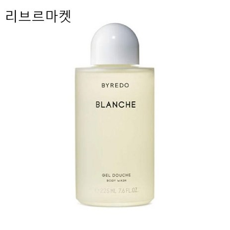 (백화점정품)바이레도-블랑쉬-바디워시-225ml-[클래식한-아름다움의-가치와-순수하고-심플한-향]-추천-상품