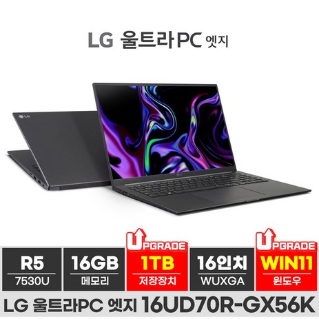 LG전자 2023 울트라 PC 엣지 16 라이젠5 라이젠 7000 시리즈, 차콜 그레이, 1TB, 16GB, WIN11 Home, 16UD70R-GX56K-추천-상품