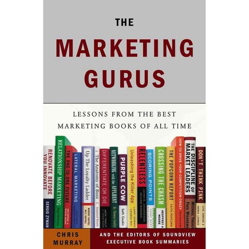 The Marketing Gurus: Lessons from the Best Marketing Books of All Time, Portfolio