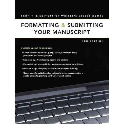 Formatting & Submitting Your Manuscript, Writers Digest Books
