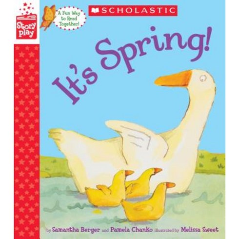 It's Spring! (a Storyplay Book) Hardcover, Scholastic Inc.