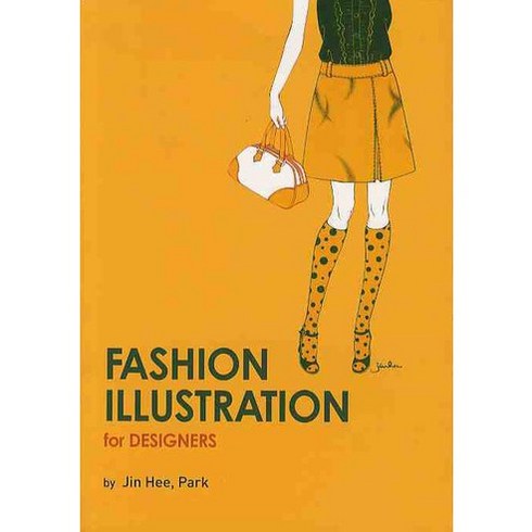 FASHION ILLUSTRATION FOR DESIGNERS, 경춘사, 박진희 저