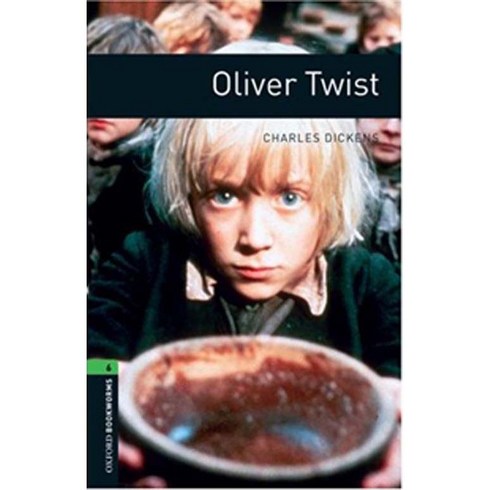 oxfordbookworms - Oxford Bookworms Library Stage 6 Oliver Twist, Oxford U.K