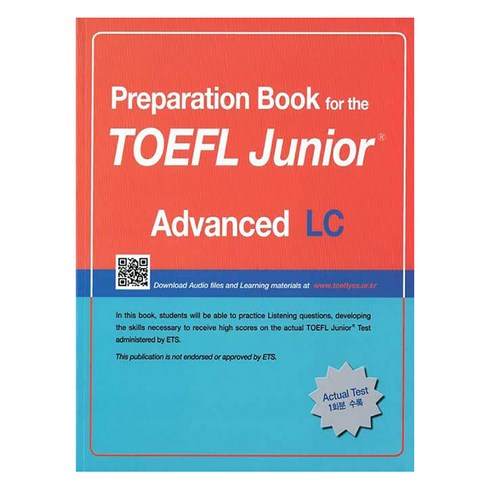 주니어토플 - Preparation Book for the TOEFL Junior Test LC: Advanced:Focus on Question Types, Preparation Book for the TOEFL Junior Test 시리즈, LEARN21